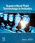 Supercritical Fluid Technology in Industry by Ádina L. Santana, Paperback | Indigo Chapters