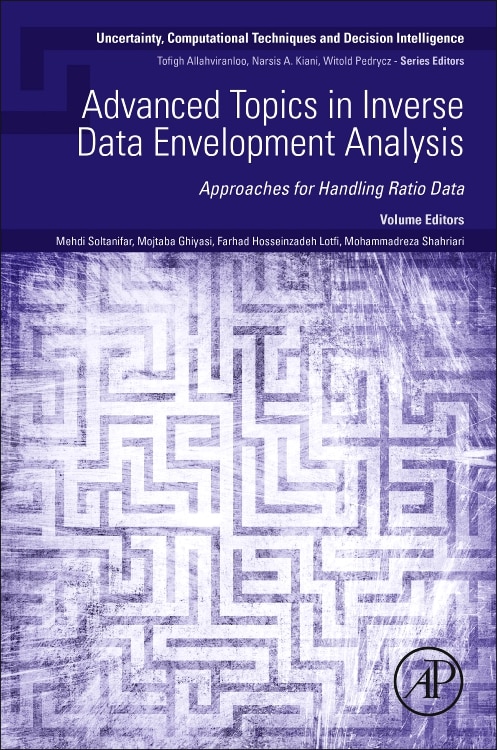 Advanced Topics in Inverse Data Envelopment Analysis by Mehdi Soltanifar, Paperback | Indigo Chapters