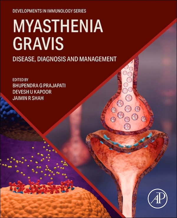 Myasthenia Gravis by Bhupendra G. Prajapati, Paperback | Indigo Chapters