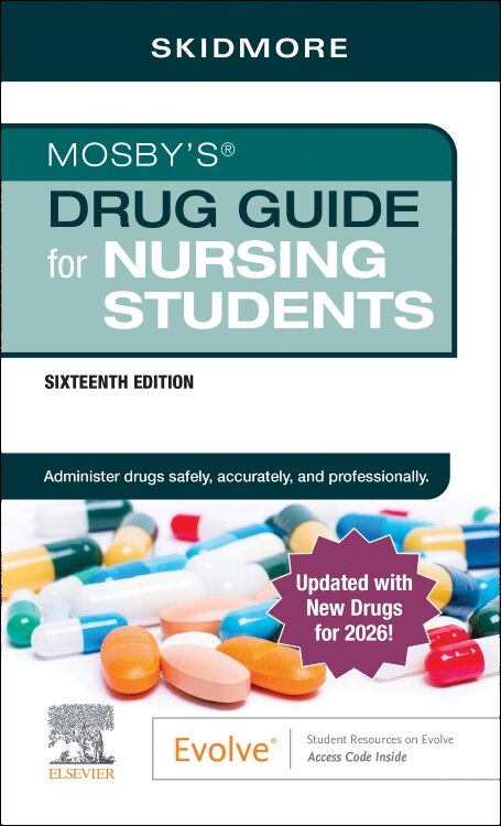 Mosby's Drug Guide for Nursing Students with 2026 Update by Linda Skidmore-roth, Paperback | Indigo Chapters