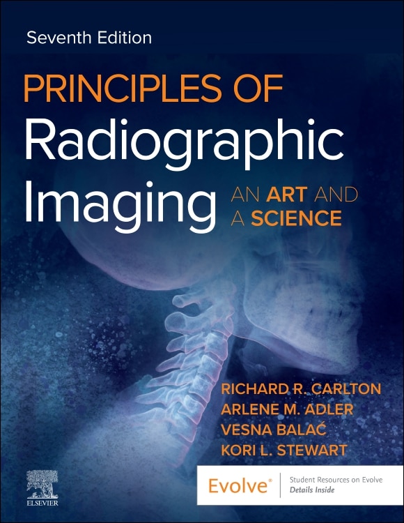 Principles of Radiographic Imaging by Richard R. Carlton, Hardcover | Indigo Chapters