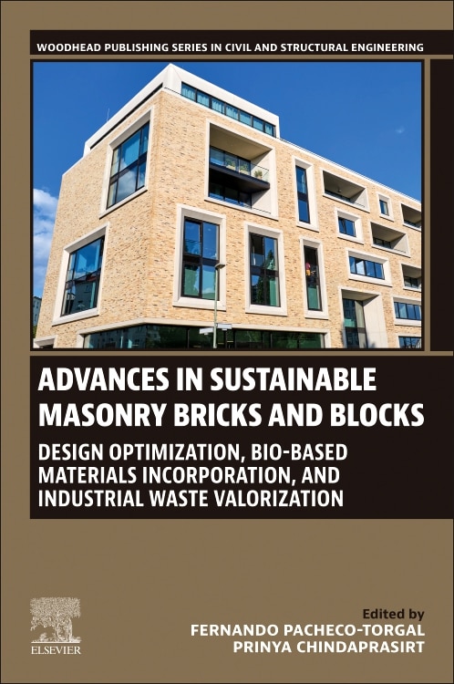 Advances in Sustainable Masonry Bricks and Blocks by Fernando Pacheco-torgal, Paperback | Indigo Chapters