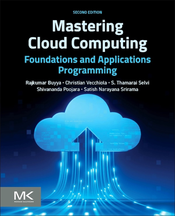 Mastering Cloud Computing by Rajkumar Buyya, Paperback | Indigo Chapters