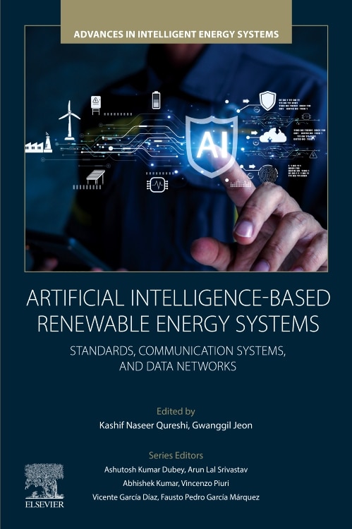Artificial Intelligence-based Renewable Energy Systems by Kashif Naseer Qureshi, Paperback | Indigo Chapters