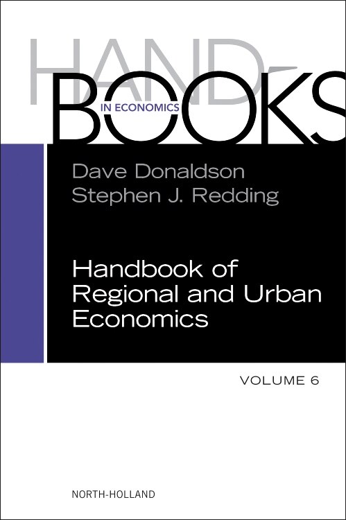 Handbook of Regional and Urban Economics by Dave Donaldson, Hardcover | Indigo Chapters