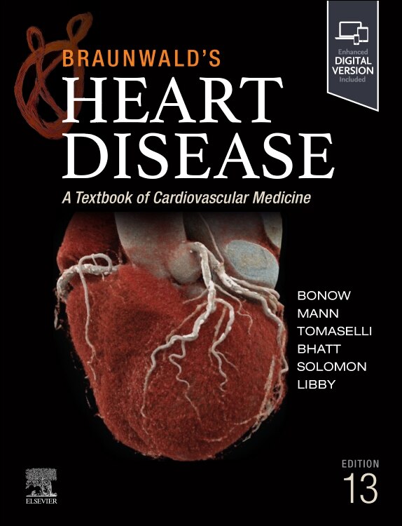 Braunwald's Heart Disease Single Volume by Robert O. Bonow, Hardcover | Indigo Chapters
