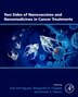 Two Sides of Nanovaccines and Nanomedicines in Cancer Treatments by Tuan Anh Nguyen, Paperback | Indigo Chapters
