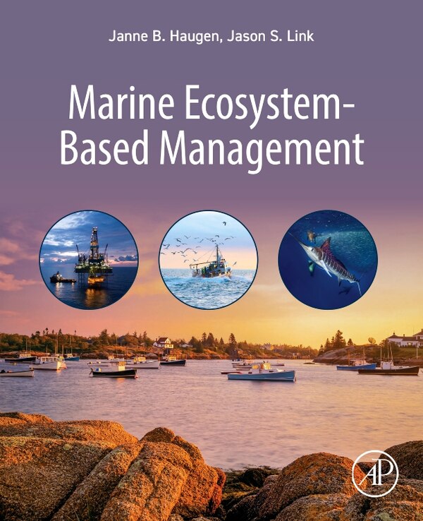 Marine Ecosystem-Based Management by Janne B. Haugen, Paperback | Indigo Chapters
