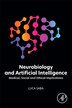 Neurobiology and Artificial Intelligence by Luca Saba, Paperback | Indigo Chapters