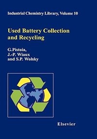 Used Battery Collection And Recycling by G. Pistoia, Hardcover | Indigo Chapters