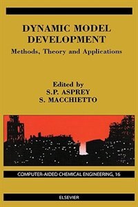 Dynamic Model Development by S. Macchietto, Hardcover | Indigo Chapters