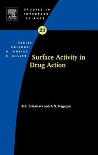 Surface Activity In Drug Action by R.c. C. Srivastava, Hardcover | Indigo Chapters