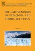The Late Cenozoic Of Patagonia And Tierra Del Fuego by J. Rabassa, Hardcover | Indigo Chapters