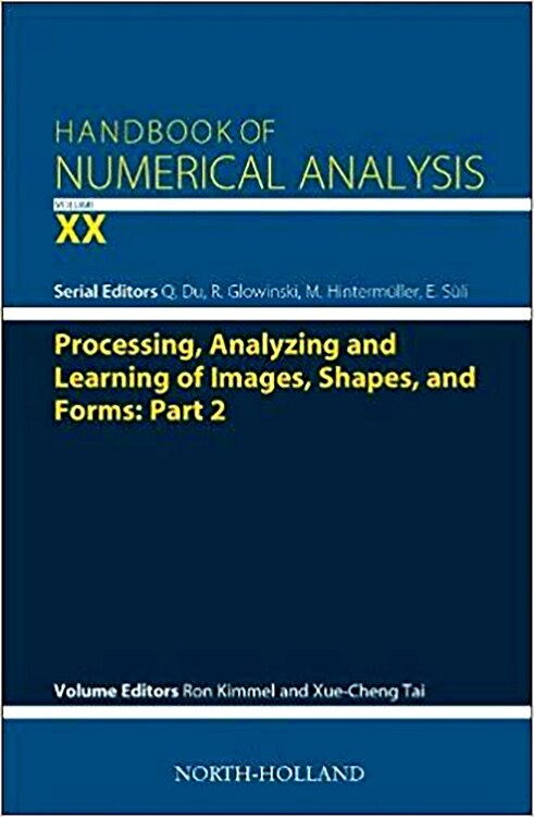 Processing Analyzing And Learning Of Images Shapes And Forms by Ron Kimmel, Hardcover | Indigo Chapters