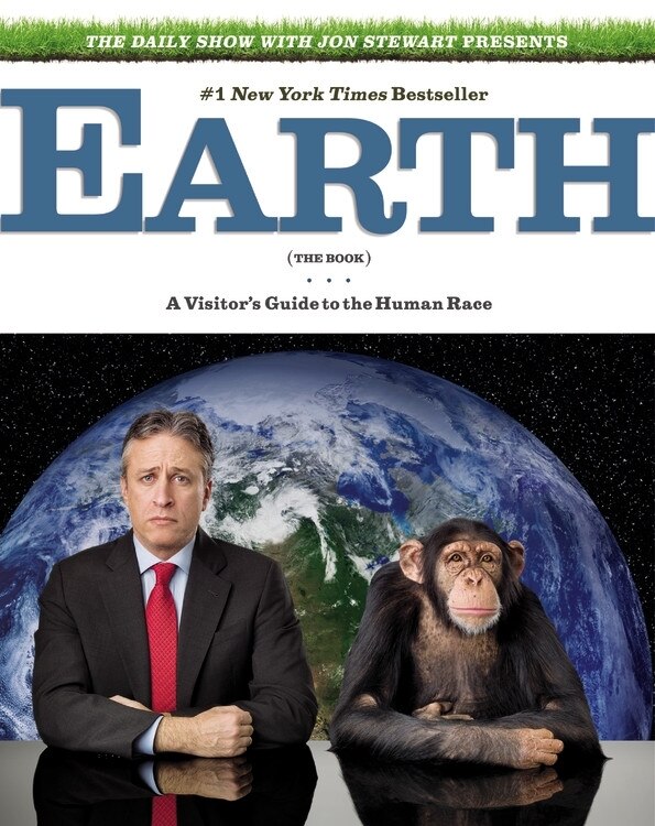 The Daily Show with Jon Stewart Presents Earth (The Book), Paperback | Indigo Chapters