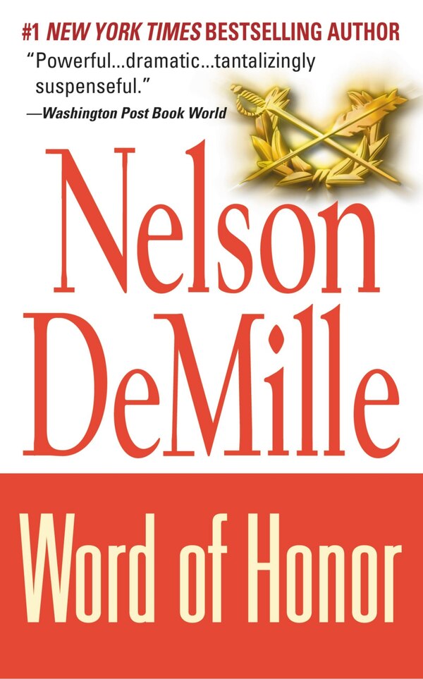 Word Of Honor by Nelson Demille, Mass Market Paperback | Indigo Chapters