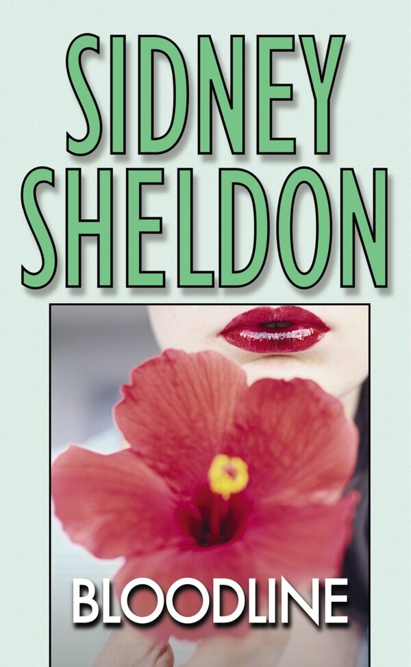 Bloodline by SIDNEY SHELDON, Mass Market Paperback | Indigo Chapters