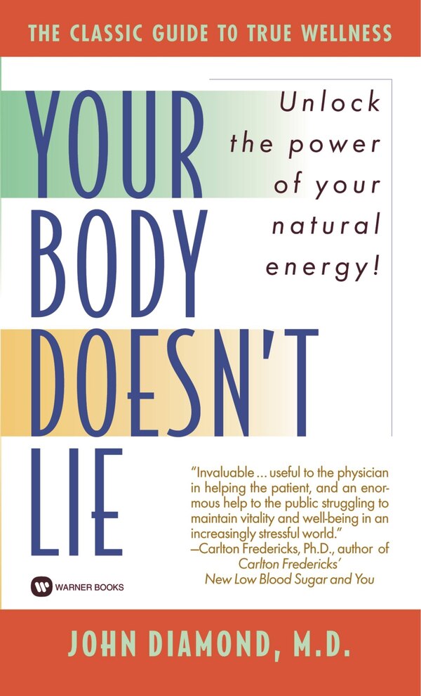 Your Body Doesn't Lie by John Diamond, Mass Market Paperback | Indigo Chapters