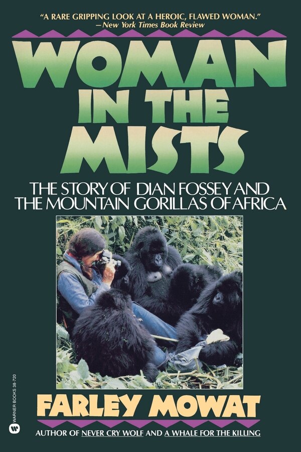 Woman in the Mists by FARLEY MOWAT, Paperback | Indigo Chapters