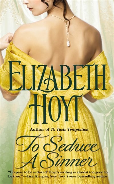 To Seduce A Sinner by Elizabeth Hoyt, Mass Market Paperback | Indigo Chapters