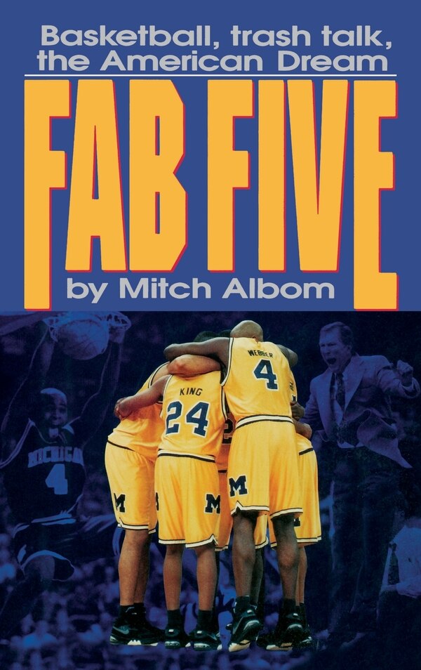 The Fab Five by Mitch Albom, Hardcover | Indigo Chapters