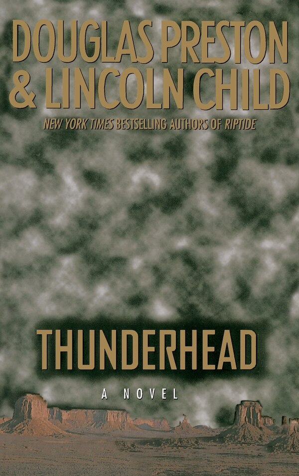 Thunderhead by Douglas Preston, Hardcover | Indigo Chapters