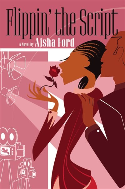 Flippin' The Script by Aisha Ford, Hardcover | Indigo Chapters