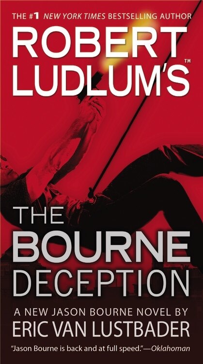 Robert Ludlum's (tm) The Bourne Deception by Eric Van Lustbader, Mass Market Paperback | Indigo Chapters