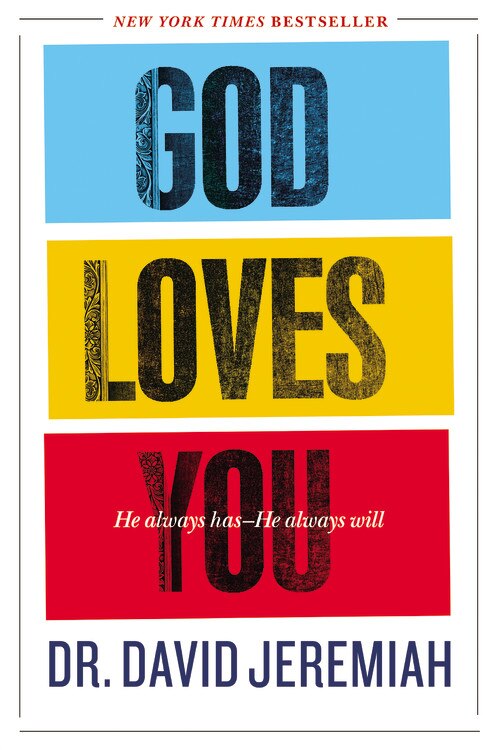 God Loves You by David Jeremiah, Paperback | Indigo Chapters