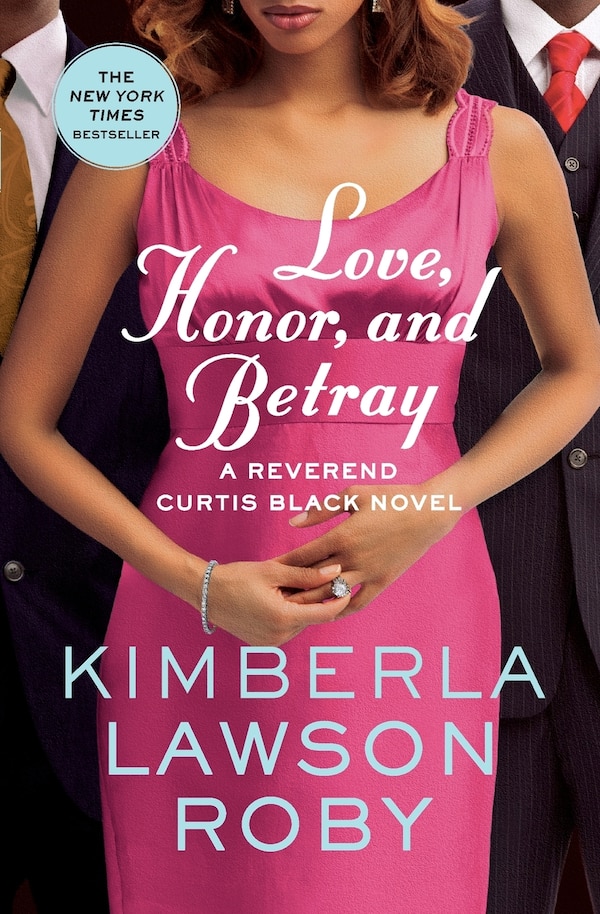 Love Honor And Betray by Kimberla Lawson Roby, Paperback | Indigo Chapters