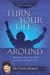 Turn Your Life Around by Tim Clinton, Hardcover | Indigo Chapters