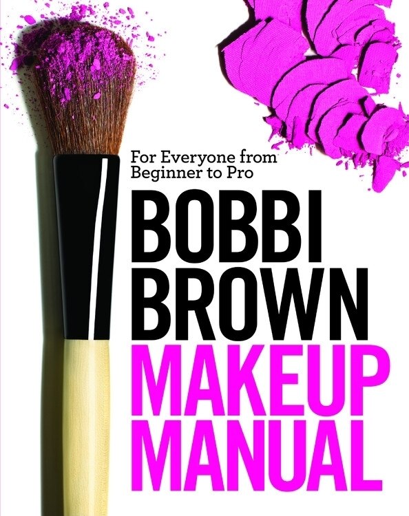 Bobbi Brown Makeup Manual, Hardcover | Indigo Chapters