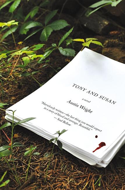 Tony and Susan by Austin Wright, Hardcover | Indigo Chapters