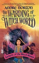 The Warding of Witch World by Andre Norton, Mass Market Paperback | Indigo Chapters