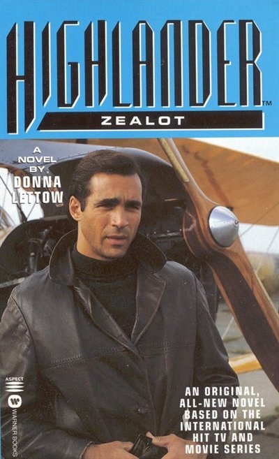 Highlander(TM): Zealot by Donna Lettow, Mass Market Paperback | Indigo Chapters