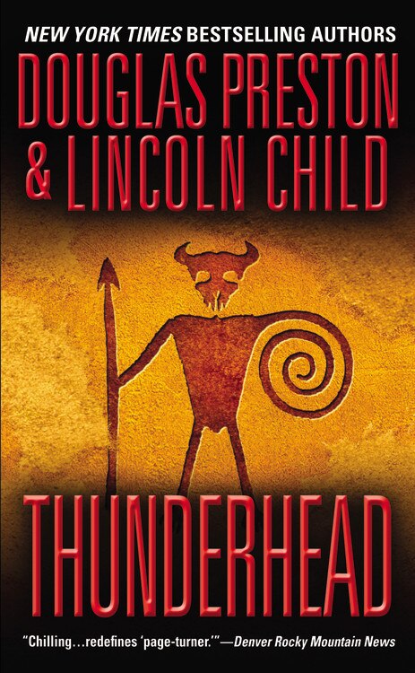 Thunderhead by Douglas Preston, Mass Market Paperback | Indigo Chapters