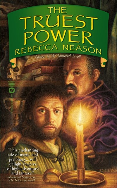 The Truest Power by Rebecca Neason, Mass Market Paperback | Indigo Chapters