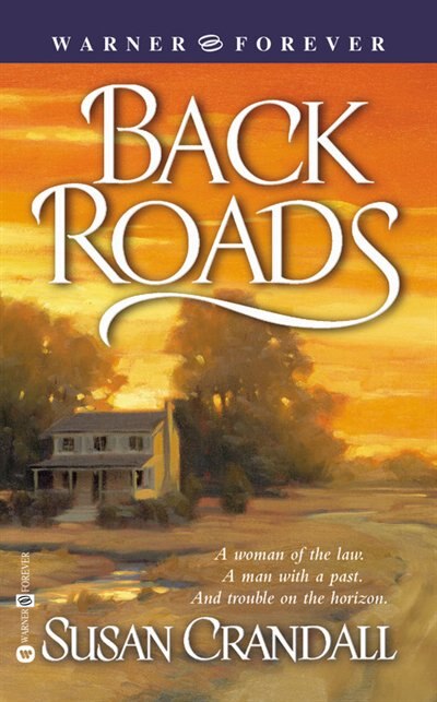 Back Roads by Susan Crandall, Mass Market Paperback | Indigo Chapters