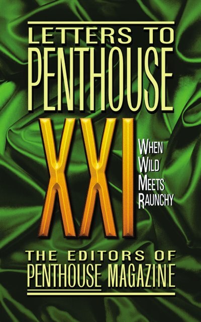 Letters To Penthouse XXI by Penthouse International, Mass Market Paperback | Indigo Chapters