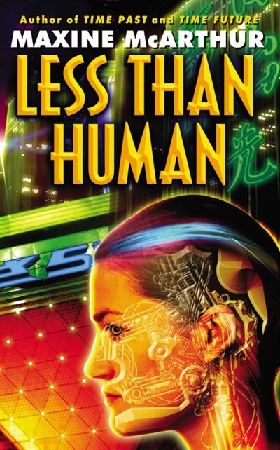 Less Than Human by Maxine Mcarthur, Mass Market Paperback | Indigo Chapters