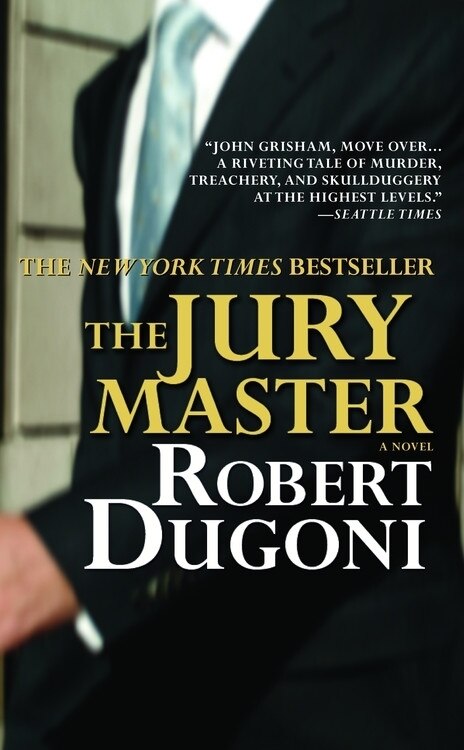 The Jury Master by Robert Dugoni, Mass Market Paperback | Indigo Chapters