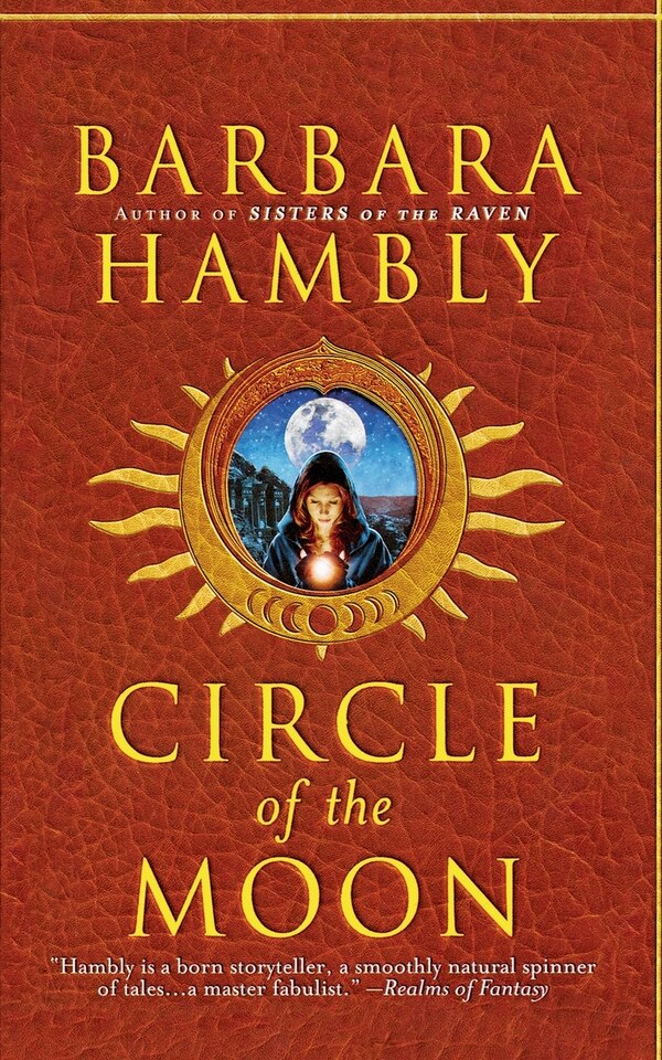 Circle Of The Moon by Barbara Hambly, Mass Market Paperback | Indigo Chapters