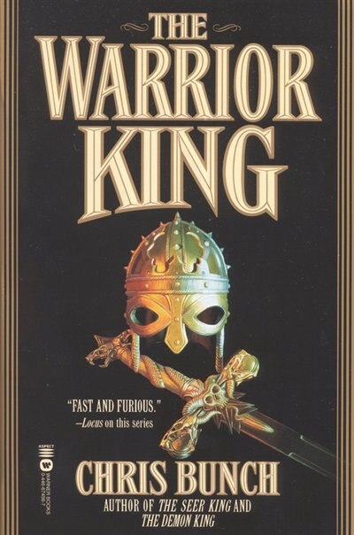 The Warrior King by Chris Bunch, Paperback | Indigo Chapters