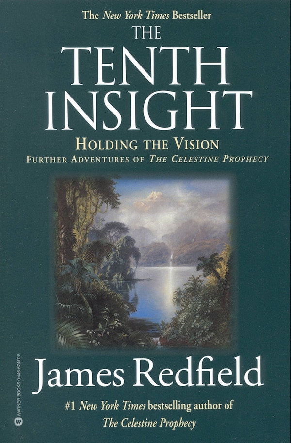 The Tenth Insight by James Redfield, Paperback | Indigo Chapters