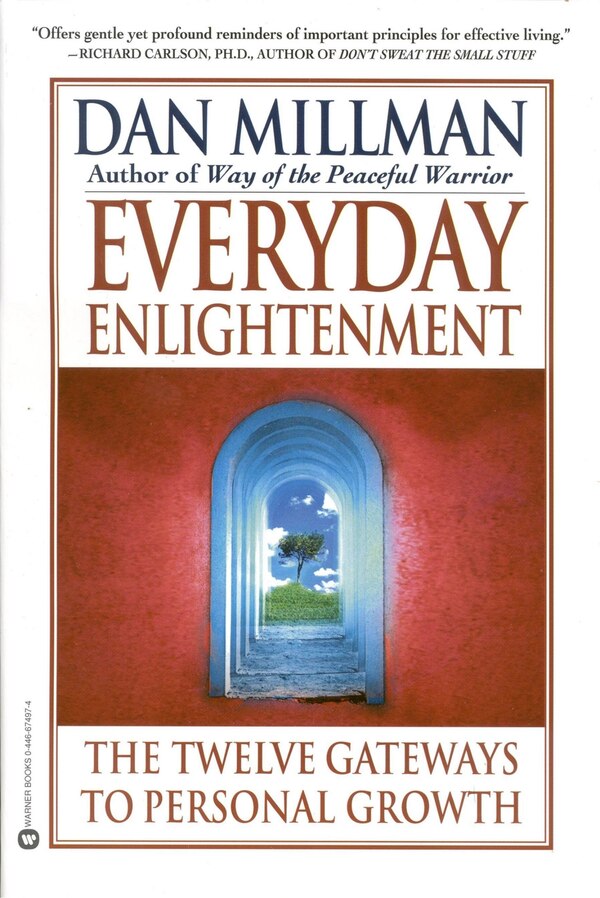 Everyday Enlightenment by Dan Millman, Paperback | Indigo Chapters