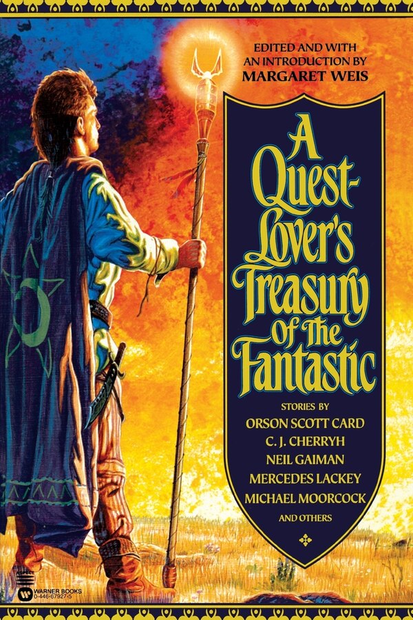 A Quest-Lover's Treasury of the Fantastic by Margaret Weis, Paperback | Indigo Chapters