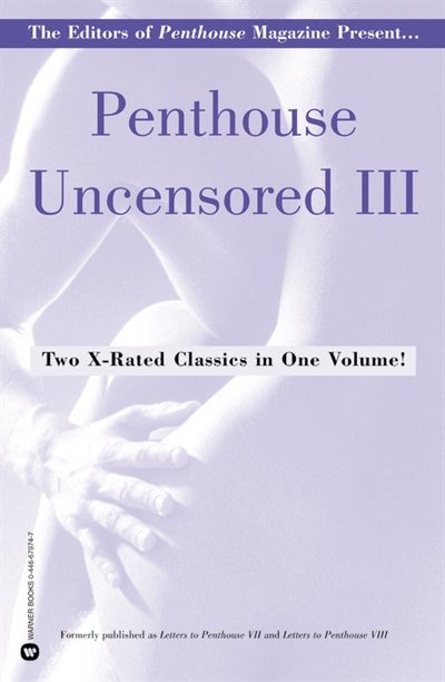 Penthouse Uncensored III by Penthouse International, Paperback | Indigo Chapters