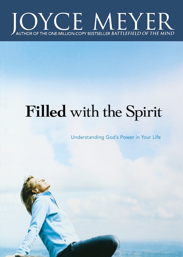 Filled with the Spirit by Joyce Meyer, Paperback | Indigo Chapters