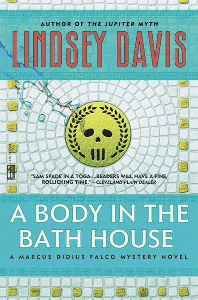 A Body in the Bathhouse by Lindsey Davis, Paperback | Indigo Chapters