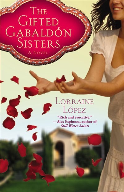 The Gifted Gabaldón Sisters by Lorraine López, Paperback | Indigo Chapters